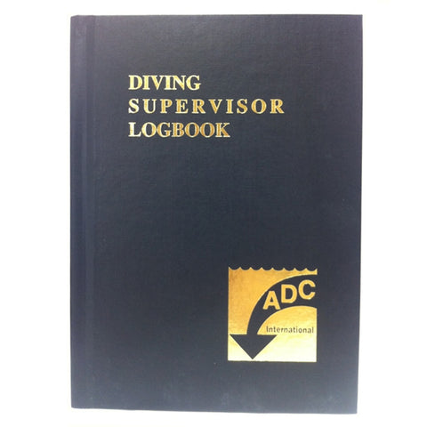 ADCI Commercial Diving Supervisor Log Book
