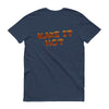 "Make it Hot" Short Sleeve T-Shirt