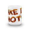 "Make It Hot" 15 oz Patriot Welding Coffee Mug